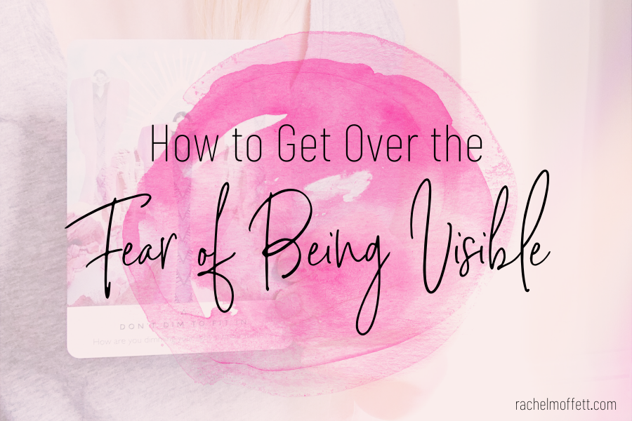 fear of being visible