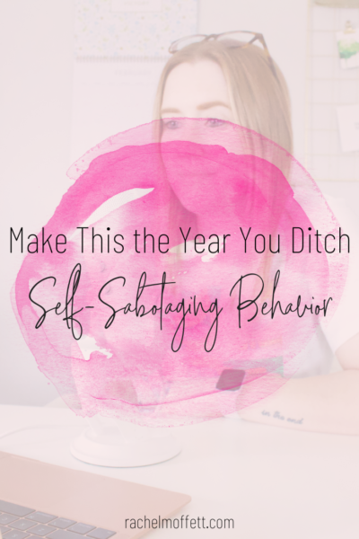 self-sabotaging behavior