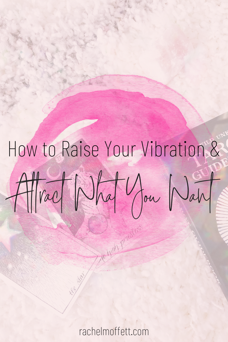 How To Raise Your Vibration Attract What You Want How To Raise Your Vibration Attract What You Want