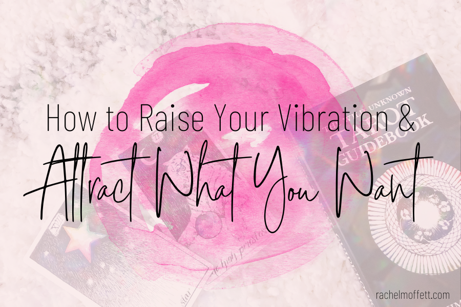 raise your vibration